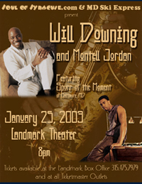 Will Downing with Montell Jordon